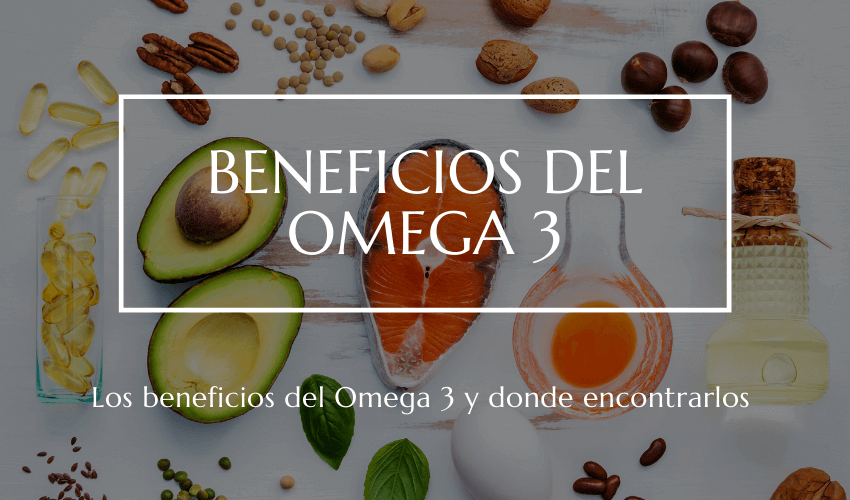 Beneficios del Omega 3