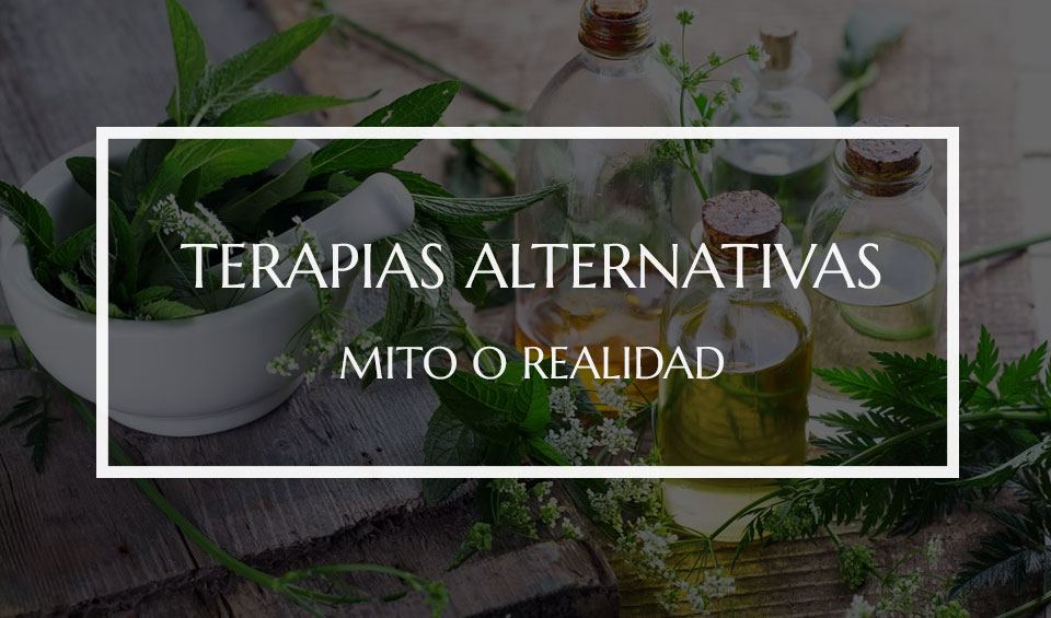 Terapias alternativas: ¿Mito o realidad?