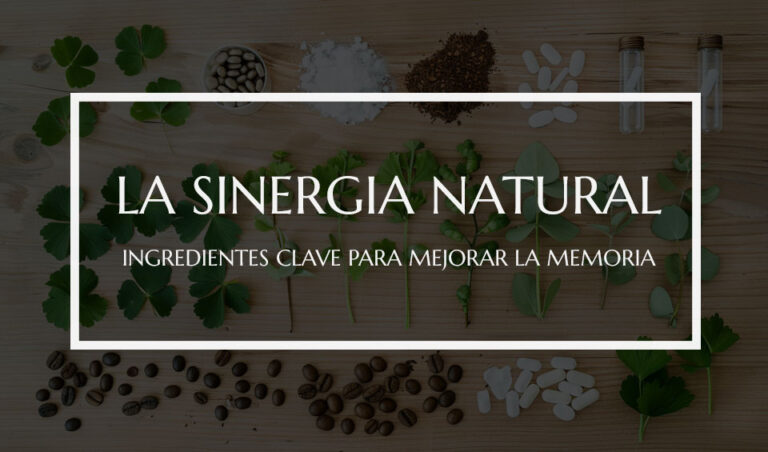 El poder de la sinergia natural